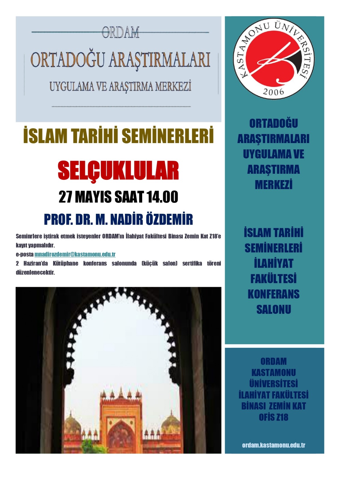 İSLAM TARİHİ SEMİNERLERİ: SELÇUKLULAR